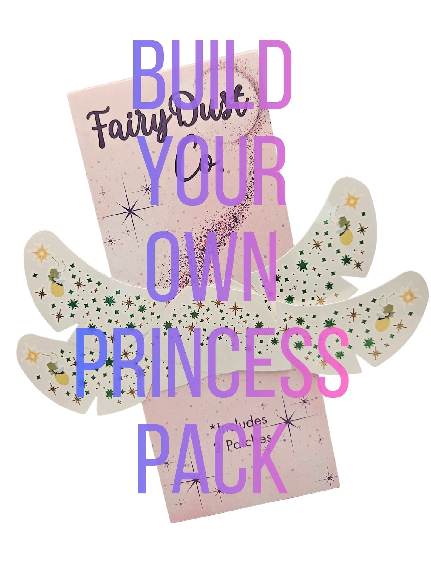 Build Your Own-Princess Pack